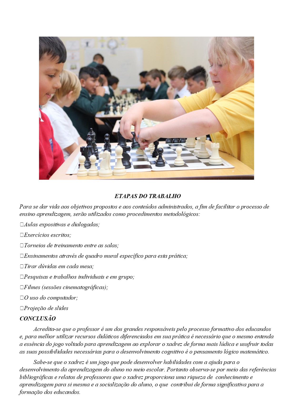 Formação  Aulas de introdução à prática de Xadrez